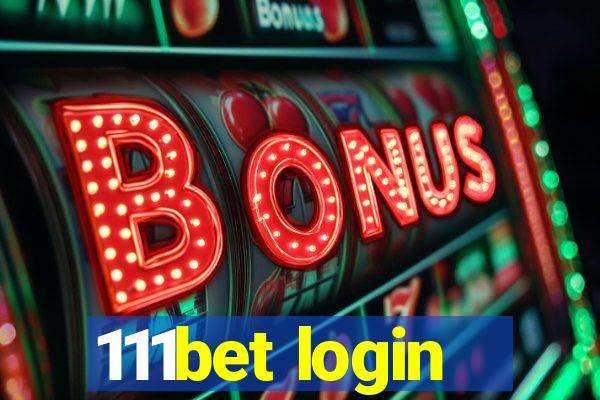 111bet login